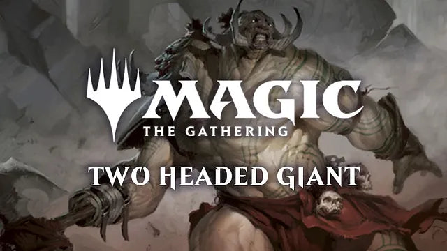 Ticket - December 13th- MTG- Two Headed Giant