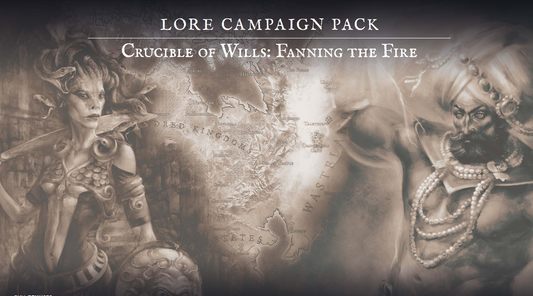 Conquest: Lore Campaign Pack Crucible of Wills: Fanning the Fire