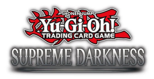 January 19th- Yu-Gi-Oh! Supreme Darkness Premiere Event